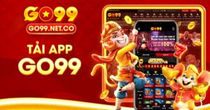 Tải app Go99 - Ứng dụng dành riêng cho thiết bị của bạn