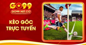 Kèo Góc Trực Tuyến