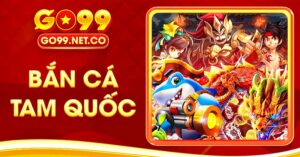 bắn cá tam quốc