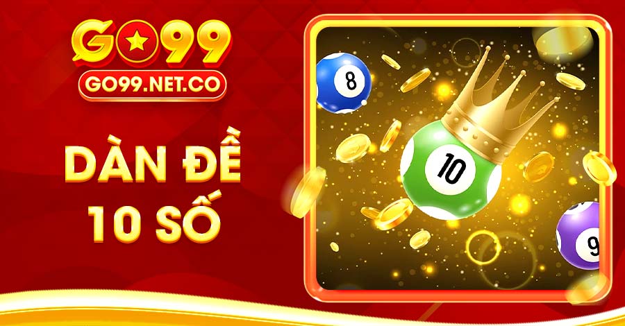 dàn đề 10 số