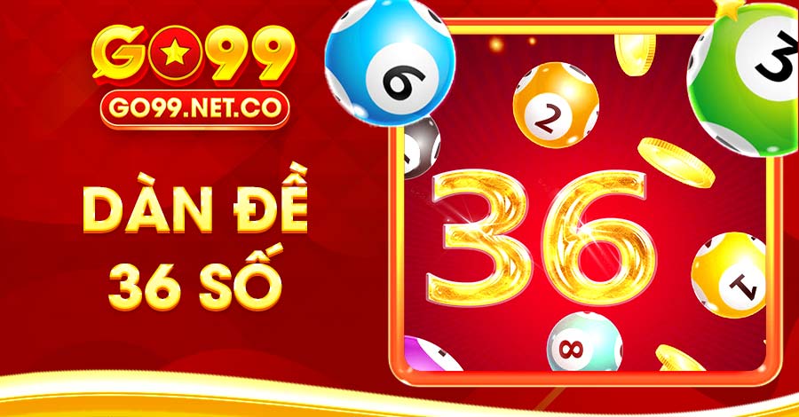 dàn đề 36 số