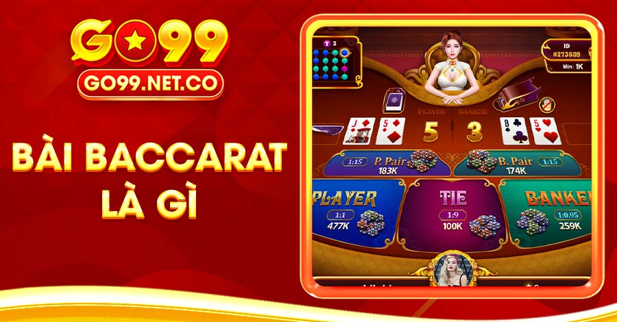 Bài Baccarat Là Gì