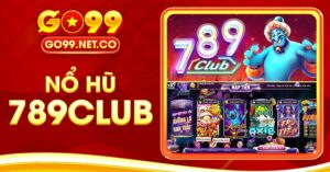 Nổ Hũ 789Club